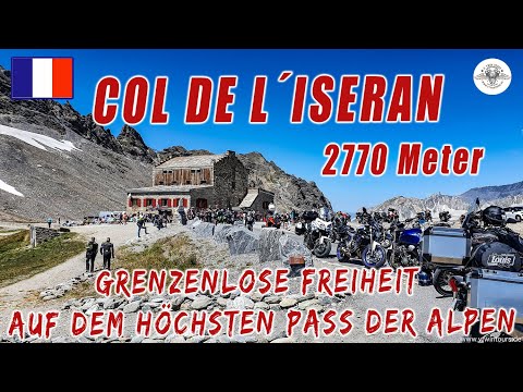 Col´de l´Iseran - Grenzenlose Freiheit auf dem höchsten Pass der Alpen