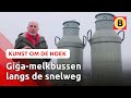 Melkbussen van 6 meter lang in Wouw | Kunst om de hoek
