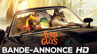 Les Bad Guys Film Trailer