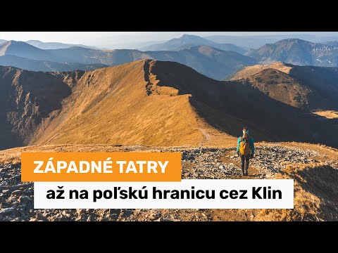 Západné Tatry - Račkovou dolinou až na poľskú hranicu cez Klin a Končistú