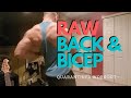 RAW | Quarantined Home Back and Bicep Workout | MINIMAL EQUIPMENT