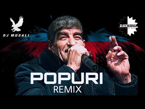 Black Kavkaz DJ Musalı Popuri Remix BAYRAM KÜRDƏXANLI