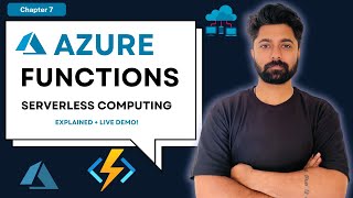 Chapter 7: Azure Functions Explained with Real-Time Demo | Serverless 