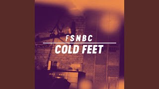 Cold Feet