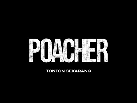 Poacher | Official Trailer | Prime Video Malaysia thumbnail
