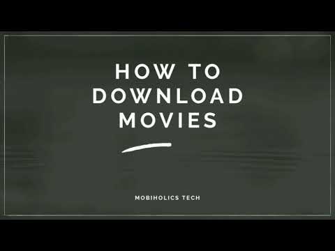 How to Download Movies of all languages into our Mobile Storage...?