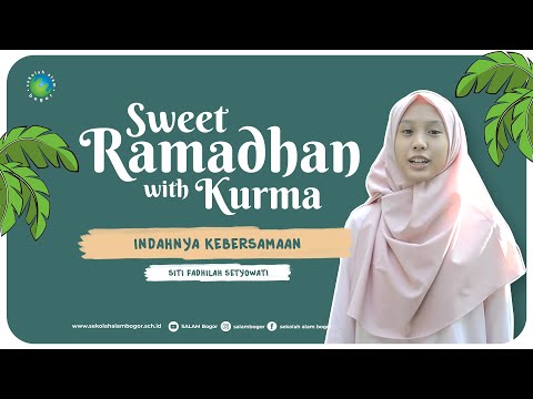 Indahnya Kebersamaan di Bulan Ramadhan - Sweet Ramadhan with Kurma oleh Dila