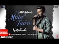 MAIN TAARE ATIF ASLAM NOTEBOOK LYRICAL VIDEO FAIZAN ASGHAR AADEEZ RF OFFICIAL S