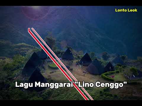 Lagu Manggarai "Lino Cenggo"