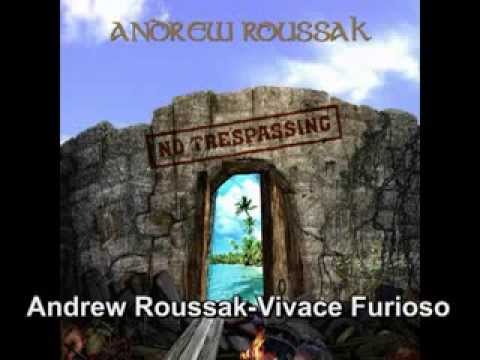 Andrew Roussak - Vivace Furioso
