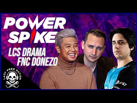 Good riddance to Fnatic! / Was the LCS broadcast OUT OF LINE with Doublelift? - Power Spike S2E2