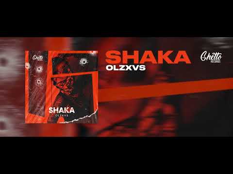 OLZXVS - SHAKA