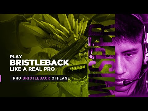 BRUTAL SUPER TANK..!! BRISTLEBACK PRO OFFLANE "WISPER" PLAYER PERSPECTIVE 7.31D 2022