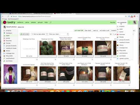 Ravelry Masterclass 4 - Ravelry Tutorial - Yarn Stash/Needles and Hooks