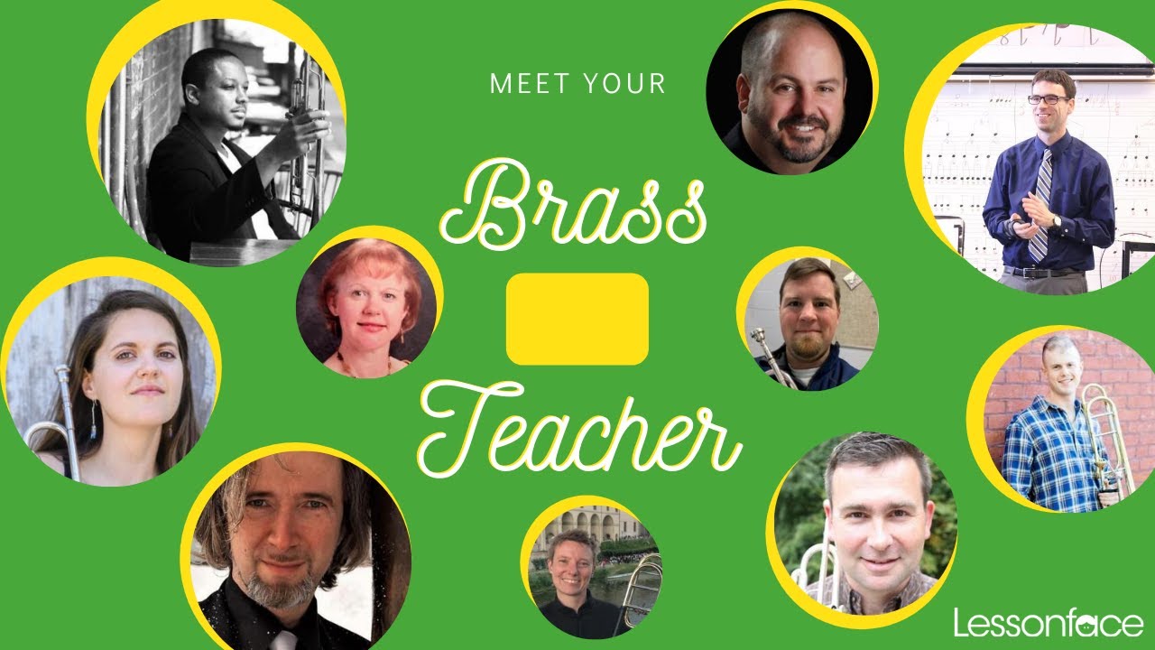 Meet Your Trumpet, Tuba, Trombone, Euphonium Teacher