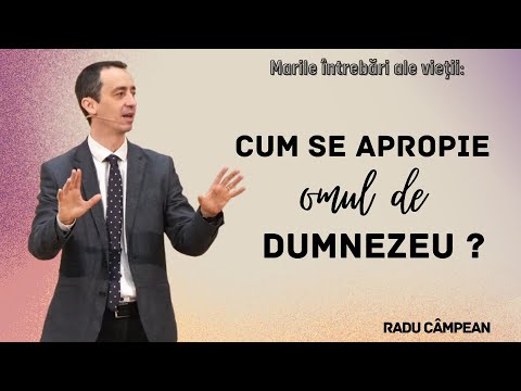 Cum se apropie omul de Dumnezeu - Radu Câmpean | Betania Sibiu | 07 Decembrie 2025