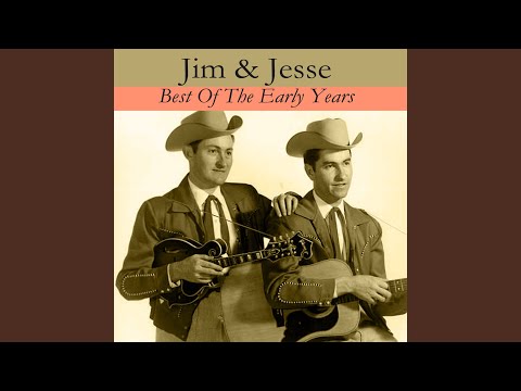 I Will Always Be Waiting For You - Jim & Jesse