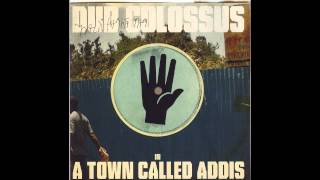 Dub Colossus   -   Azmari dud