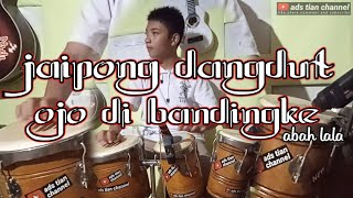 Download lagu jaipong dangdut kendang cilik ojo di bandingke mp3 Download lagu jaipong dangdut kendang cilik ojo di bandingke mp3