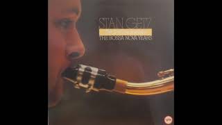 Stan Getz :The Girl From Ipanema × The Bossa Nova Years Vol. I
