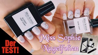 Miss Sophies Nagelfolien | Schnell und Einfach | 3 Wochen halt?! | Der TEST