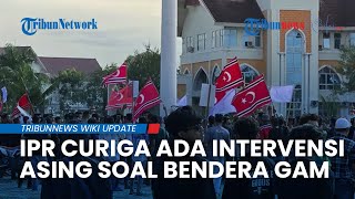 Bendera GAM di Aceh: IPR Curiga Ada Intervensi Asing, Diduga Tolak Bantuan Hingga Status Bencana