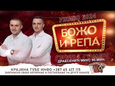 Božo i Repa - Mega Miks Draksenić 90.Min.(Uživo 2024)