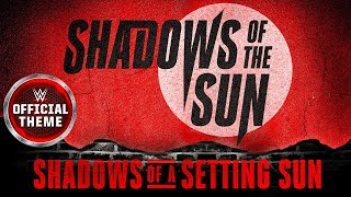 Shinsuke Nakamura - Shadows of a Setting Sun (Entrance Theme) feat. Shadows of The Sun