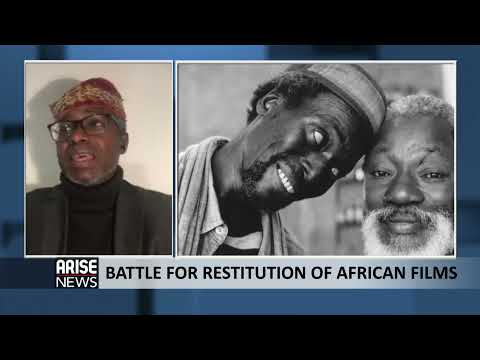 Battle for Access and Restitution of African Films | Ed Keazor