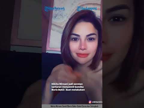 NIKITA MIRZANI SENTIL BORIS BOKIR BAKAL CERAI DAN SELINGKUH