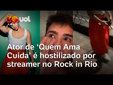 Ator de ‘Quem Ama Cuida’ é xingado no Rock in Rio e rebate: ‘Homofobia não é entretenimento’