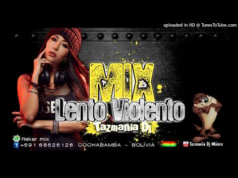 Lento violento mix Recuerdos ((sesión en Vivo )))--((( tazmania dj mixers )))