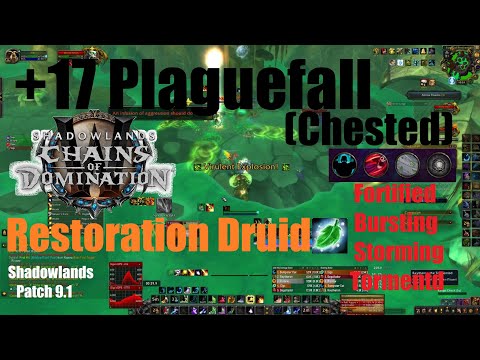 +17 Plaguefall Chested - Night Fae Restoration Druid PoV - World of Warcraft Shadowlands
