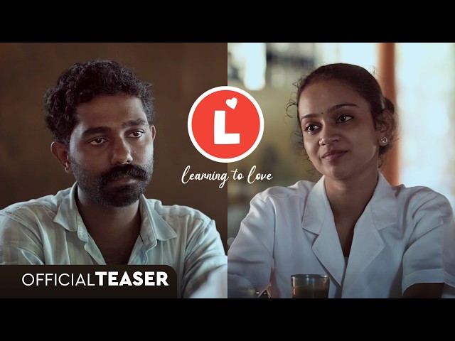 L - Learning to Love | Official Teaser | Malayalam Short Film | 2024