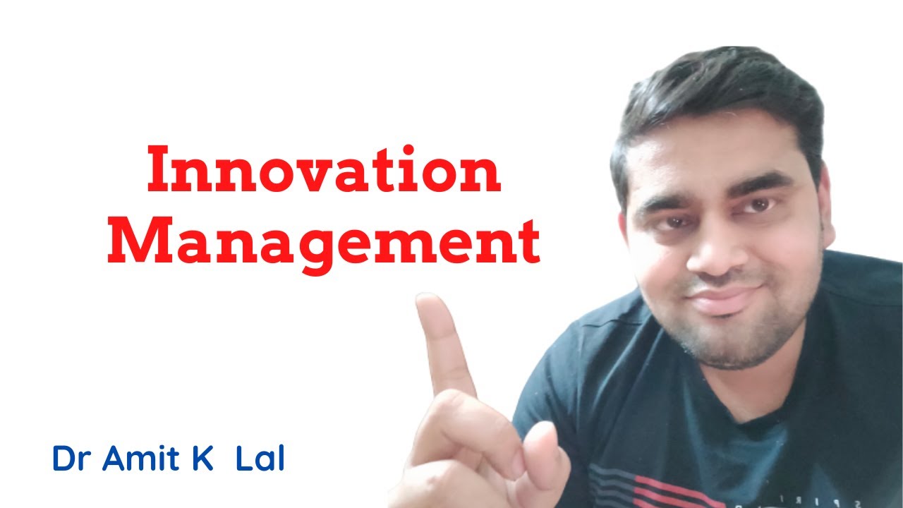 Innovation Management | Meaning | Characteristics | Sources | Goals | invention vs innovation