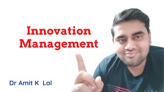 Innovation Management | Meaning | Characteristics | Sources | Goals | invention vs innovation