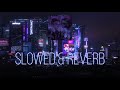 R E L & Artemis Delta - NIGHT CITY (Cyberpunk 2077 OST) (っ◔◡◔)っ ♥ Slowed & Reverb ♥