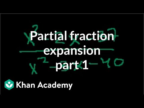Partial Fraction Expansion Part 1
