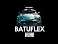 BATUFLEX - HUHU! (Remix)