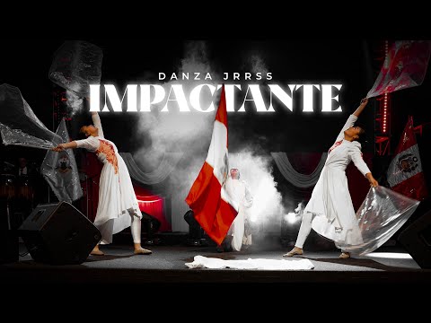 DANZA JRRSS - IMPACTANTE