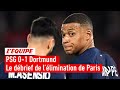 PSG 0-1 Dortmund : Le débrief de l'élimination du Paris Saint-Germain