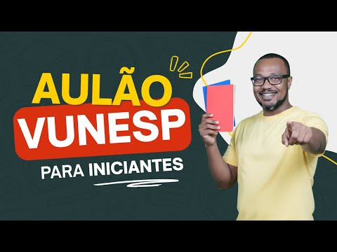 Aulão Matemática Vunesp para Iniciantes | Comece do Zero