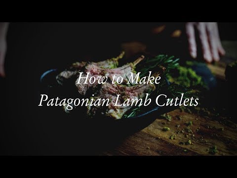 How to Make: Patagonian Lamb Cutlets