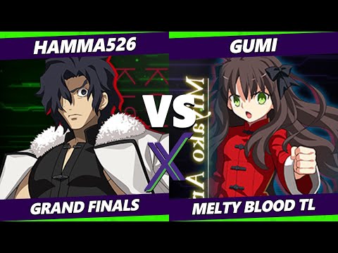 F@X 429 GRAND FINALS - hamma526 (Kouma) Vs. GUMI [L] (Miyako) Melty Blood: Type Lumina