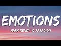 Mark Mendy & Paradigm - Emotions (Lyrics)