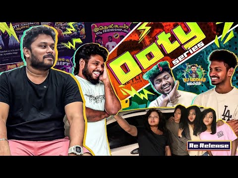 Ooty Series Re-release Full Movie 🔥| Vj Siddhu Vlogs