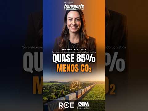 Quase 85% menos CO₂ levando a carga para o trem
