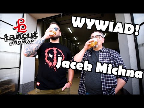 Chmielobrody rozmawia - Jacek Michna (Browar Łańcut)