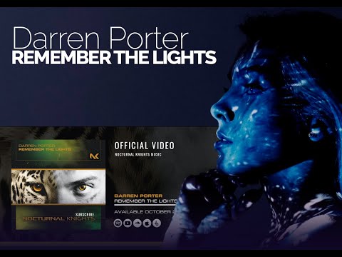 Darren Porter - Remember The Lights OFFICIAL