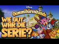 Wie GUT War Disneys Gummibärenbande Mit En Live N